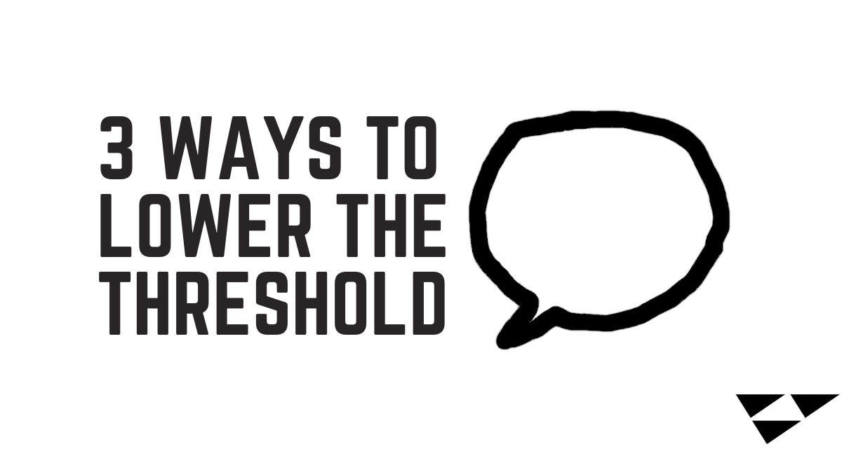 3 Ways to Lower the Noise Threshold